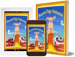 Peaceful Piggy Meditation download free [PDF and Ebook] by Kerry Lee Maclean year 2006