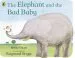 PDF The Elephant and the bad Baby by Elfrida Vipont