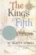 PDF The King'S Fifth by Scott O'Dell