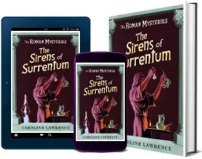 The Roman Mysteries: The Sirens of Surrentum: Book 11 download free [PDF and Ebook] by Caroline Lawrence year 2006