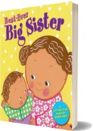 Best-Ever big Sister download free [PDF and Ebook] by Karen Katz year 2006