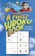 PDF A First Sudoku Book by John Pazzelli