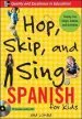PDF Hop, Skip, and Sing Spanish (Book + Audio cd) by Ana Lomba