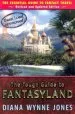 PDF The Tough Guide to Fantasyland: The Essential Guide to Fantasy Travel by Diana Wynne Jones