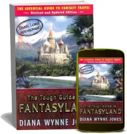 The Tough Guide to Fantasyland: The Essential Guide to Fantasy Travel download free [PDF and Ebook] by Diana Wynne Jones year 2006