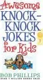 PDF Awesome Knock-Knock Jokes for Kids by Bob Philips
