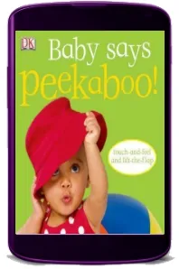 Baby Says Peekaboo download free [PDF and Ebook] by Dk year 2006