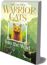 Into the Wild download free [PDF and Ebook] by Erin Hunter year 2006