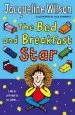 PDF The bed and Breakfast Star by Jacqueline Wilson