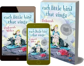 Each Little Bird That Sings download free [PDF and Ebook] by Deborah Wiles year 2006