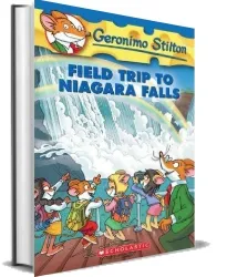 Field Trip to Niagara Falls download free [PDF and Ebook] by Geronimo Stilton year 2006