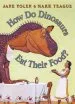 PDF How do Dinosaurs eat Their Food? by Mark Teague