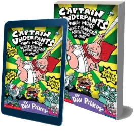 Three More Wedgie-Powered Adventures in one download free [PDF and Ebook] by Dav Pilkey year 2006