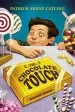 PDF The Chocolate Touch by Patrick Skene Catling