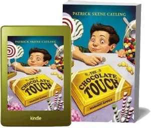 The Chocolate Touch download free [PDF and Ebook] by Patrick Skene Catling year 2006