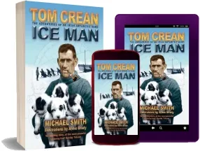 Tom Crean: Ice man download free [PDF and Ebook] by Michael Smith year 2006