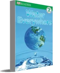Dk Readers l2: Water Everywhere download free [PDF and Ebook] by Jill Atkins year 2007