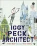 PDF Iggy Peck, Architect by Andrea Beaty