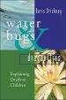 PDF Waterbugs and Dragonflies: Explaining Death to Young Children by Doris Stickney