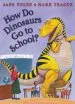 PDF How do Dinosaurs go to School? by Mark Teague