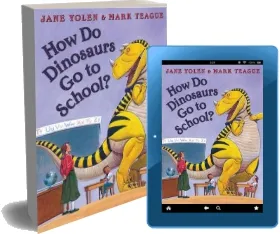 How do Dinosaurs go to School? download free [PDF and Ebook] by Mark Teague year 2007