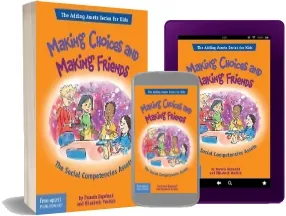Making Choices and Making Friends download free [PDF and Ebook] by Elizabeth Verdick year 2007