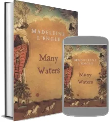 Many Waters download free [PDF and Ebook] by Madeleine L'Engle year 2007