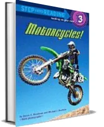 Motorcycles! download free [PDF and Ebook] by Susan E. Goodman year 2007
