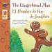 PDF The Gingerbread Man, Grades pk - 3: El Hombre de pan de Jengibre by Catherine Mccafferty