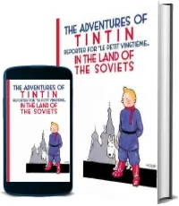 The Adventures of Tintin in the Land of the Soviets download free [PDF and Ebook] by Herge year 2007