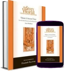 The Story of the World: History for the Classical Child: Ancient Times: Tests and Answer key download free [PDF and Ebook] by Elizabeth Rountree year 2007