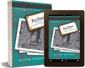 Fun Home: A Family Tragicomic download free [PDF and Ebook] by Alison Bechdel year 2007