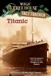 PDF Magic Tree House Fact Tracker #7 Titanic by Mary Pope Osborne