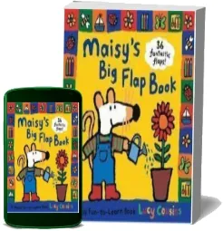 Maisy'S big Flap Book download free [PDF and Ebook] by Lucy Cousins year 2007