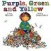 PDF Purple, Green and Yellow by Robert Munsch