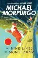 PDF The Nine Lives of Montezuma by Michael Morpurgo