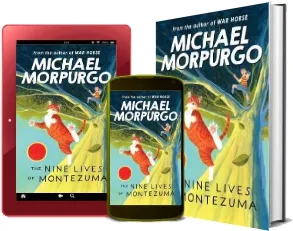 The Nine Lives of Montezuma download free [PDF and Ebook] by Michael Morpurgo year 2007