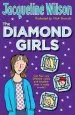 PDF The Diamond Girls by Jacqueline Wilson