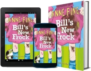 Bill'S new Frock download free [PDF and Ebook] by Anne Fine year 2007