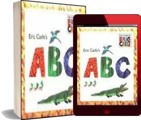 Eric Carle'S abc download free [PDF and Ebook] by Eric Carle year 2007