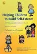 PDF Helping Children to Build Self-Esteem: A Photocopiable Activities Book by Deborah Plummer