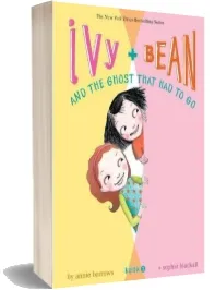 Ivy + Bean and the Ghost That had to go download free [PDF and Ebook] by Annie Barrows year 2007