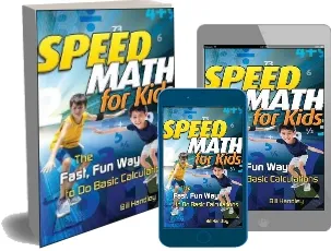 Speed Math for Kids: The Fast, fun way to do Basic Calculations download free [PDF and Ebook] by Bill Handley year 2007