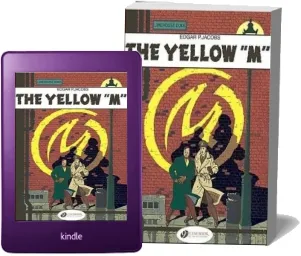 The Adventures of Blake and Mortimer: The Yellow 'm' v. 1 download free [PDF and Ebook] by Edgar P. Jacobs year 2007