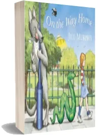 On the way Home download free [PDF and Ebook] by Jill Murphy year 2007