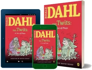The Twits: A set of Plays download free [PDF and Ebook] by David Wood year 2007