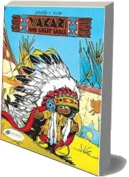 Yakari and Great Eagle: V. 1 download free [PDF and Ebook] by Derib' year 2007