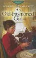 PDF An Old-Fashioned Girl by Louisa May Alcott