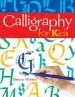 PDF Calligraphy for Kids by Eleanor Winters