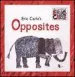 PDF Eric Carle'S Opposites by Eric Carle